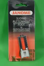 Janome Sliding Buttonhole Foot Oscillating Hook Model,New,Part No. 200-123-006