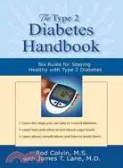 在飛比找三民網路書店優惠-The Type 2 Diabetes Handbook: 