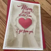Hallmark Valentine Card Mom, So Much Of Who I Am I Got From You love and thanks