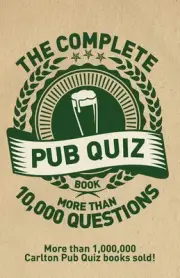 The Complete Pub Quiz Book: More than 10,000 questions by Roy Preston (English)