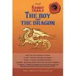 RABBIT TRAILS: THE BOY AND THE DRAGON/MUMIYA AND THE CAT