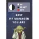 Medium College-Ruled Notebook, 120-page, Lined - Best Gift For HR Manager - Funny Yoda Quote - Present For Human Resources Managing: Star Wars Motivat