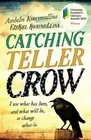 Catching Teller Crow by Ambelin Kwaymullina (English) Paperback Book
