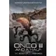 Onco III and a Half: The Monster is Unmasked