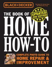 Black & Decker the Book of Home How-to, Updated 2nd Edition