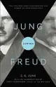 Jung Contra Freud: The 1912 New York Lectures On The Theory Of Psychoanalysis