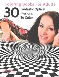 在飛比找三民網路書店優惠-30 Fantastic Optical Illusions