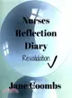 Nurses Reflection Diary ― Revalidation