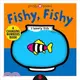 Fishy Fishy: A Changing Picture Book (推拉變色書)