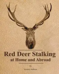 在飛比找博客來優惠-Red Deer Stalking at Home and 