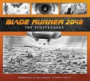 Blade Runner 2049: The Storyboard