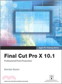 在飛比找三民網路書店優惠-Final Cut Pro X 10.1 ― Profess