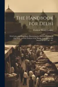 在飛比找博客來優惠-The Handbook for Delhi: With I