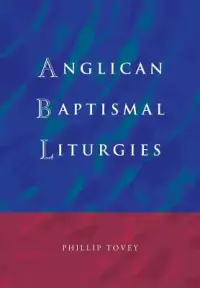 在飛比找博客來優惠-Anglican Baptismal Liturgies