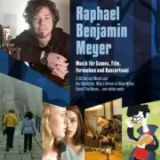 RAPHAEL BENJAMIN MEYER MUSIC FOR GAMES FILM TELEVISION & CONCERT HALL NEW CD