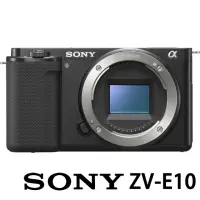 在飛比找momo購物網優惠-【SONY 索尼】ZV-E10 BODY 單機身(公司貨 A