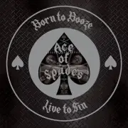 Ace of Spades - Born To Booze, Live To Sin - Tribute To Motorhead [New CD]