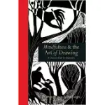 MINDFULNESS & THE ART OF DRAWING