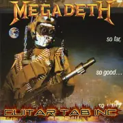 Megadeth Digital Guitar & Bass Tab SO FAR, SO GOOD... Lessons on Disc Jeff Young