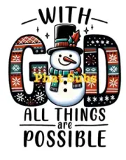 Sublimation Print With God Snowman Ready to Press Heat Transfer