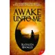 Awake Unto Me