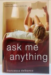 Ask Me Anything by Francesca DelBanco advanced reading copy