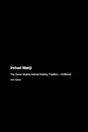 Irshad Manji: The Queer Muslim Activist Defying Tradition - Unfiltered by Amir G