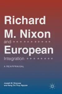 在飛比找博客來優惠-Richard M. Nixon and European 