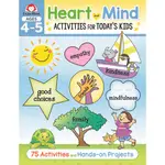 HEART AND MIND ACTIVITIES FOR TODAY'S KIDS, AGES 4-5/EVAN-MOOR EDUCATIONAL PUBLISHERS【三民網路書店】