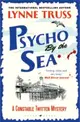 Psycho by the Sea：The new murder mystery in the prize-winning Constable Twitten series