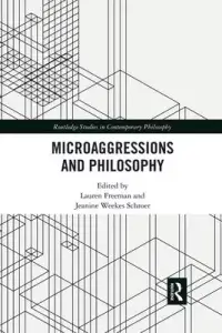 在飛比找博客來優惠-Microaggressions and Philosoph