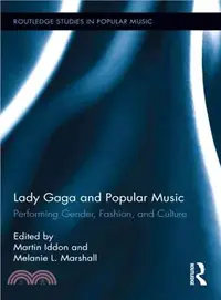 在飛比找三民網路書店優惠-Lady Gaga and Popular Music ─ 