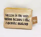 Erica Lyons Makeup Bag Cosmetic Bag Success is the Only Option Gold New w/tags