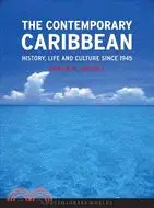 在飛比找三民網路書店優惠-The Contemporary Caribbean: Hi