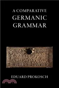 在飛比找三民網路書店優惠-A Comparative Germanic Grammar