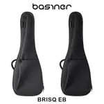 BASINER BRISQ EB 貝斯袋【又昇樂器.音響】