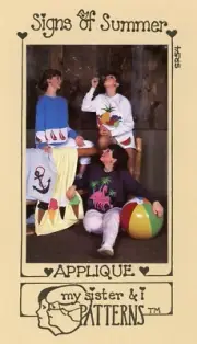 My Sister & I Patterns SR54 SIGNS OF SUMMER Applique Patterns UNCUT