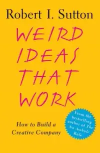 在飛比找博客來優惠-Weird Ideas That Work: How to 