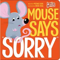 在飛比找蝦皮商城優惠-Mouse Says "Sorry" (硬頁書)/Micha