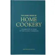 Dairy Diary The Dairy Book of Home Cookery 50th Anniversary Edition 950 Recipes