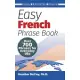 Easy French Phrase Book: Over 700 Phrases for Everyday Use