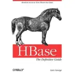 HBASE: THE DEFINITIVE GUIDE