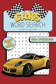 Cars Word Search Puzzle Book for Adults: Word Searches with Easy to Read Print about Cars, Car Racing, Classic Cars and More | 6x9 Inches, 114 pages | Gift Ideas for Vacations, Holidays, and Birthdays