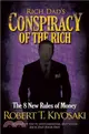 Rich Dad's Conspiracy of the Rich ― The 8 New Rules of Money