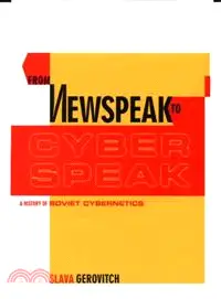 在飛比找三民網路書店優惠-From Newspeak To Cyberspeak―A 