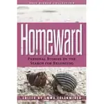 HOMEWARD: PERSONAL STORIES ON THE SEARCH FOR BELONGING