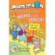 The Berenstain Bears and Mama for Mayor! (I Can Read Level 1)