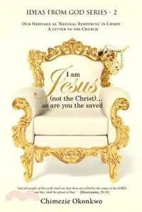 在飛比找三民網路書店優惠-I Am Jesus (Not the Christ) So