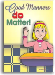 Good Manners Do Count - Classroom Student Behavioral School POSTER