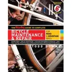 THE BICYCLING GUIDE TO COMPLETE BICYCLE MAINTENANCE & REPAIR: FOR ROAD & MOUNTAIN BIKES